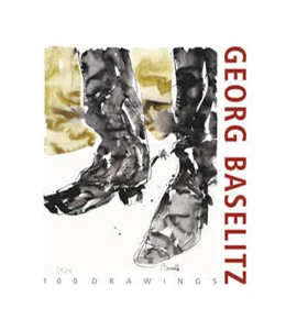 Abbildung von Bailey / Schröder | Georg Baselitz. 100 Drawings | 1. Auflage | 2022 | beck-shop.de