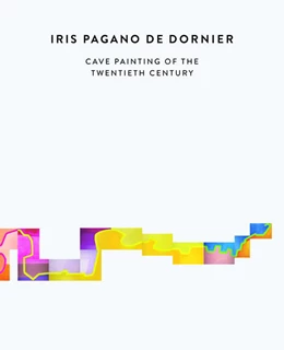Abbildung von Pagano de Dornier | Cave Painting of the Twentieth Century | 1. Auflage | 2022 | beck-shop.de