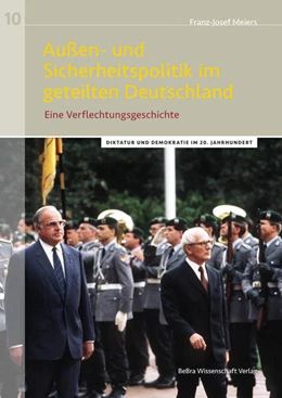 Abbildung von Meiers | Außen- und Sicherheitspolitik im geteilten Deutschland | 1. Auflage | 2023 | beck-shop.de