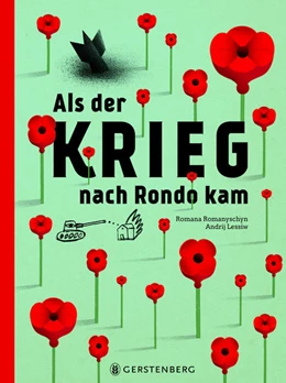 Abbildung von Romanyschyn | Als der Krieg nach Rondo kam | 1. Auflage | 2022 | beck-shop.de