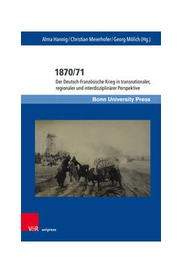 Abbildung von Hannig / Meierhofer | 1870/71 | 1. Auflage | 2024 | beck-shop.de