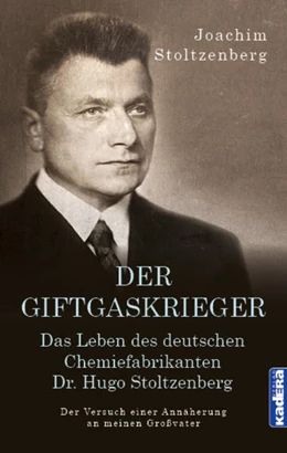 Abbildung von Stoltzenberg | Der Giftgaskrieger | 1. Auflage | 2022 | beck-shop.de