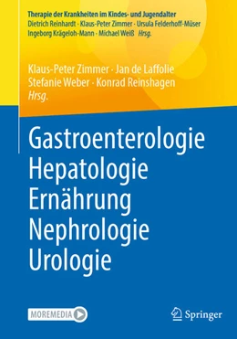 Abbildung von Zimmer / de Laffolie | Gastroenterologie – Hepatologie – Ernährung – Nephrologie – Urologie | 1. Auflage | 2024 | beck-shop.de