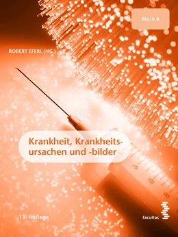Abbildung von Eferl | Krankheit, Krankheitsursachen und -bilder | 13. Auflage | 2022 | beck-shop.de