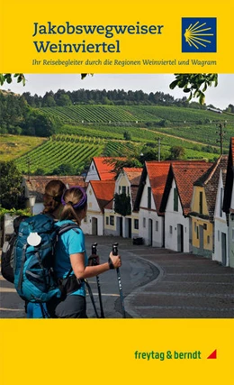 Abbildung von Jakobswegweiser Weinviertel | 1. Auflage | 2022 | beck-shop.de