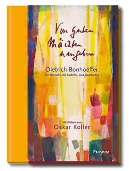 Abbildung von Bonhoeffer | Von guten Mächten umgeben | 1. Auflage | 2022 | beck-shop.de