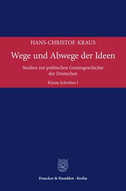 Abbildung von Kraus | Wege und Abwege der Ideen. | 1. Auflage | 2022 | beck-shop.de