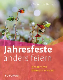 Abbildung von Christine | Jahresfeste anders feiern | 1. Auflage | 2022 | beck-shop.de