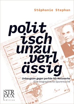 Abbildung von Stephan | politisch unzuverlässig | 1. Auflage | 2022 | beck-shop.de