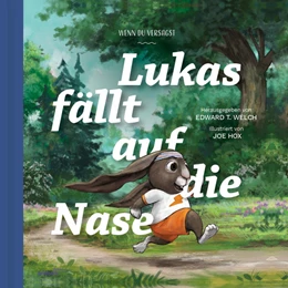 Abbildung von Welch / Tissen | Lukas fällt auf die Nase | 1. Auflage | 2022 | beck-shop.de