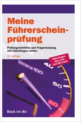 Abbildung von Meine Führerscheinprüfung | 37. Auflage | 2024 | 51257 | beck-shop.de