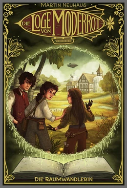 Abbildung von Neuhaus | Die Loge von Moderrot | 1. Auflage | 2022 | beck-shop.de