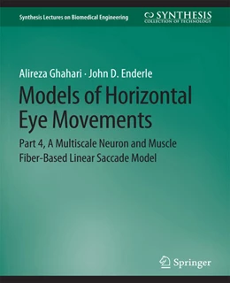 Abbildung von Ghahari / Enderle | Models of Horizontal Eye Movements | 1. Auflage | 2022 | beck-shop.de