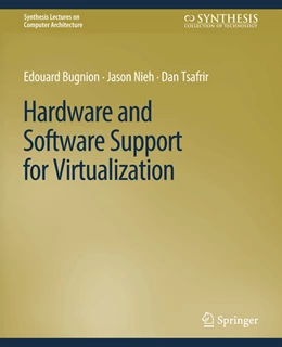 Abbildung von Bugnion / Nieh | Hardware and Software Support for Virtualization | 1. Auflage | 2022 | beck-shop.de