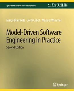 Abbildung von Brambilla / Cabot | Model-Driven Software Engineering in Practice, Second Edition | 2. Auflage | 2022 | beck-shop.de