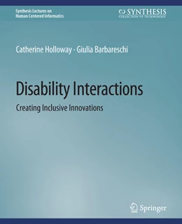 Abbildung von Holloway / Barbareschi | Disability Interactions | 1. Auflage | 2022 | beck-shop.de