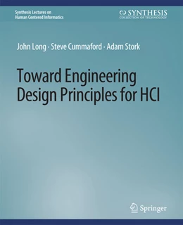 Abbildung von Long / Cummaford | Toward Engineering Design Principles for HCI | 1. Auflage | 2022 | beck-shop.de