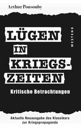 Abbildung von Ponsonby | Lügen in Kriegszeiten | 1. Auflage | 2022 | beck-shop.de