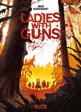 Abbildung von Bocquet | Ladies with Guns. Band 1 | 1. Auflage | 2022 | beck-shop.de