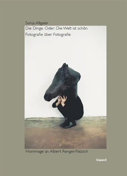 Abbildung von Allgaier | Die Dinge. Oder: Die Welt ist schön | 1. Auflage | 2022 | beck-shop.de