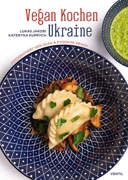 Abbildung von Jakobi / Rittenau | Vegan Kochen Ukraine | 1. Auflage | 2023 | beck-shop.de