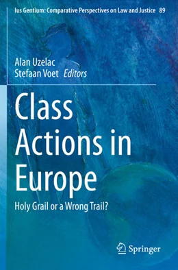 Abbildung von Uzelac / Voet | Class Actions in Europe | 1. Auflage | 2022 | 89 | beck-shop.de
