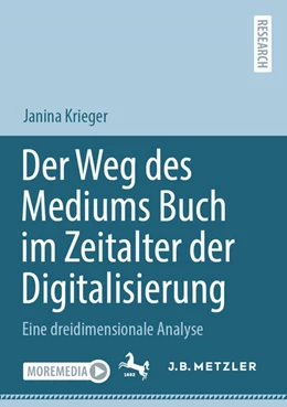 Abbildung von Krieger | Der Weg des Mediums Buch im Zeitalter der Digitalisierung | 1. Auflage | 2022 | beck-shop.de