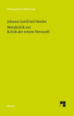 Abbildung von Herder / Bojda | Metakritik zur Kritik der reinen Vernunft | 1. Auflage | 2022 | 760 | beck-shop.de