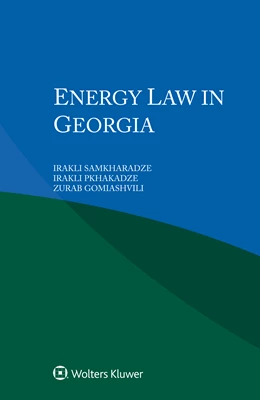 Abbildung von Samkharadze / Pkhakadze | Energy Law in Georgia | 1. Auflage | 2022 | beck-shop.de