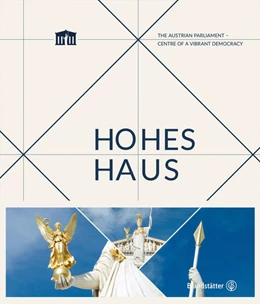Abbildung von Parlamentsdirektion der Republik Österreich | Hohes Haus | 1. Auflage | 2023 | beck-shop.de