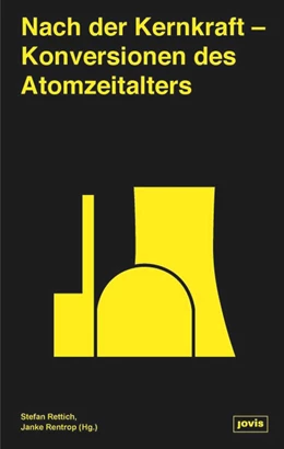 Abbildung von Rettich / Rentrop | Nach der Kernkraft | 1. Auflage | 2022 | beck-shop.de