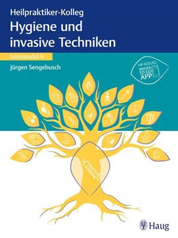 Abbildung von Heilpraktiker-Kolleg - Hygiene und invasive Techniken – Lernmodul 6 | 1. Auflage | 2022 | beck-shop.de
