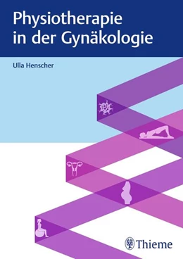 Abbildung von Henscher | Physiotherapie in der Gynäkologie | 1. Auflage | 2022 | beck-shop.de