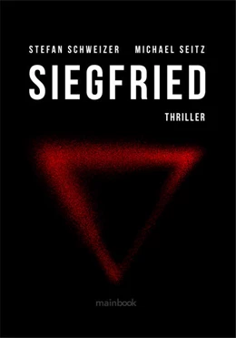 Abbildung von Seitz / Schweizer | Siegfried | 1. Auflage | 2022 | beck-shop.de