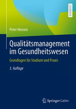 Abbildung von Hensen | Qualitätsmanagement im Gesundheitswesen | 3. Auflage | 2023 | beck-shop.de