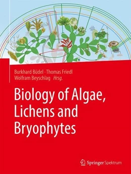 Abbildung von Büdel / Friedl | Biology of Algae, Lichens and Bryophytes | 1. Auflage | 2024 | beck-shop.de