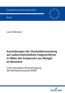 Abbildung von Folkmann | Auswirkungen der Unschuldsvermutung auf außerstrafrechtliche Folgeverfahren in Fällen des Freispruchs aus Mangel an Beweisen | 1. Auflage | 2022 | beck-shop.de