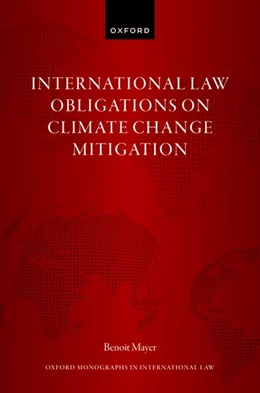 Abbildung von Mayer | International Law Obligations on Climate Change Mitigation | 1. Auflage | 2022 | beck-shop.de