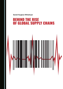 Abbildung von Vaughan-Whitehead | Behind the Rise of Global Supply Chains | 1. Auflage | 2022 | beck-shop.de