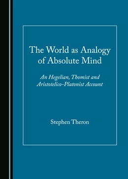 Abbildung von Theron | The World as Analogy of Absolute Mind | 1. Auflage | 2022 | beck-shop.de