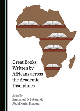 Abbildung von Babatunde / Bangura | Great Books Written by Africans across the Academic Disciplines | 1. Auflage | 2022 | beck-shop.de