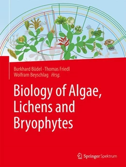 Abbildung von Büdel / Friedl | Biology of Algae, Lichens and Bryophytes | 1. Auflage | 2024 | beck-shop.de