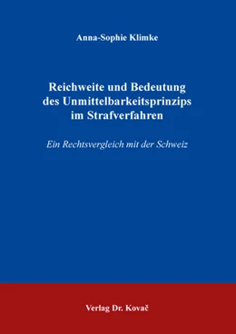 Abbildung von Klimke | Reichweite und Bedeutung des Unmittelbarkeitsprinzips im Strafverfahren | 1. Auflage | 2022 | 33 | beck-shop.de