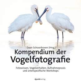 Abbildung von Schoonhoven | Kompendium der Vogelfotografie | 1. Auflage | 2022 | beck-shop.de