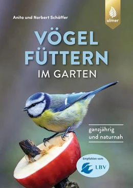 Abbildung von Schäffer | Vögel füttern im Garten | 2. Auflage | 2022 | beck-shop.de