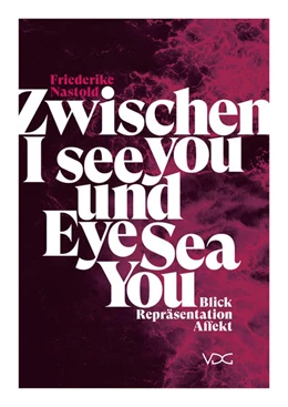 Abbildung von Nastold | Zwischen I see you und Eye Sea You | 1. Auflage | 2022 | beck-shop.de