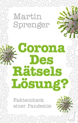 Abbildung von Sprenger | Corona - Des Rätsels Lösung? | 1. Auflage | 2022 | beck-shop.de