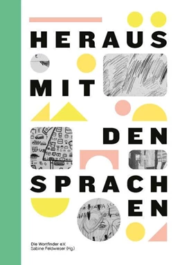 Abbildung von Die Wortfinder e. V / Feldwieser | Heraus mit den Sprachen | 1. Auflage | 2022 | beck-shop.de