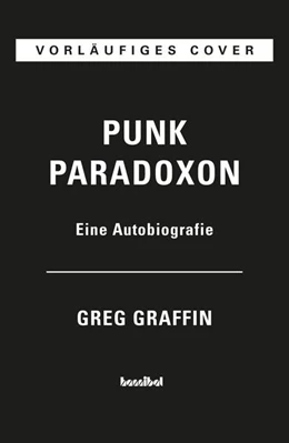 Abbildung von Graffin | Punk Paradoxon | 1. Auflage | 2022 | beck-shop.de