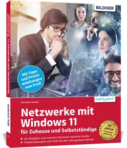Abbildung von Immler | Netzwerke mit Windows 11 - für Zuhause und Selbstständige | 1. Auflage | 2022 | beck-shop.de